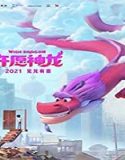 Nonton Streaming Wish Dragon 2021 Subtitle Indonesia