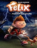 Streaming Film Felix and the Treasure of Morgaa 2021 Sub Indonesia
