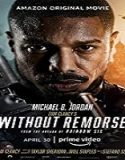 Streaming Film Tom Clancys Without Remorse 2021 Subtitle Indonesia