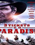 Nonton Film 3 Tickets to Paradise 2021 Subtitle Indonesia