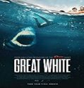 Nonton Film Great White 2021 Subtitle Indonesia