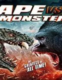 Nonton Movie Ape vs Monster 2021 Subtitle Indonesia