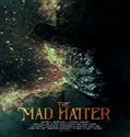 Nonton Streaming The Mad Hatter 2021 Subtitle Indonesia