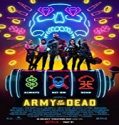 Streaming Film Army of the Dead 2021 Subtitle Indonesia