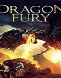 Nonton Film Dragon Fury 2021 Subtitle Indonesia