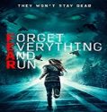 Nonton Streaming Forget Everything and Run 2021 Sub Indonesia