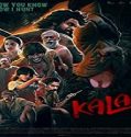 Nonton Streaming Kala 2021 Subtitle Indonesia