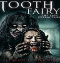 Nonton Streaming Tooth Fairy 3 (2021) Subtitle Indonesia