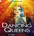 Streaming Film Dancing Queens 2021 Subtitle Indonesia