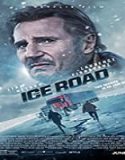 Streaming Film The Ice Road 2021 Subtitle Indonesia