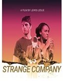Nonton Film Strange Company 2021 Subtitle Indonesia