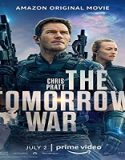 Nonton Film The Tomorrow War 2021 Subtitle Indonesia