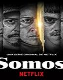 Nonton Serial Somos 2021 Subtitle Indonesia