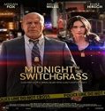 Nonton Streaming Midnight in The Switchgrass 2021 Sub Indonesia