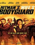 Nonton Streaming The Hitmans Wifes Bodyguard 2021 Subtitle Indonesia