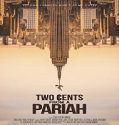 Nonton Streaming Two Cents From a Pariah 2021 Subtitle Indonesia