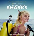Streaming Film Playing With Sharks 2021 Subtitle Indonesia