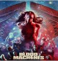 Nonton Film Blood Machines 2020 Subtitle Indonesia