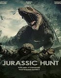 Nonton Film Jurassic Hunt 2021 Subtitle Indonesia