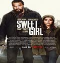 Nonton Film Sweet Girl 2021 Subtitle Indonesia