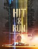 Nonton Serial Hit and Run Season 1 Subtitle Indonesia