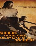 Streaming Film She Was The Deputys Wife 2021 Subtitle Indonesia
