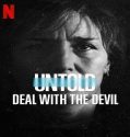 Nonton Streaming Untold Deal With The Devil 2021 Sub Indonesia