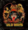 Streaming Film The Old Ways 2020 Subtitle Indonesia