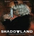 Nonton Film Shadowland 2021 Subtitle Indonesia