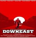 Nonton Streaming Downeast 2021 Subtitle Indonesia