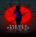 Nonton Streaming Yakuza Princess 2021 Subtitle Indonesia