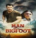 Streaming Film Man Vs Bigfoot 2021 Subtitle Indonesia