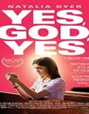 Streaming Film Yes God Yes 2019 Subtitle Indonesia