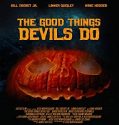 Nonton Film The Good Things Devils Do 2021 Subtitle Indonesia