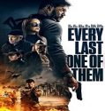 Streaming Film Every Last One Of Them 2021 Subtitle Indonesia