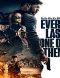 Streaming Film Every Last One Of Them 2021 Subtitle Indonesia