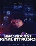 Streaming Film Broadcast Signal Intrusion 2021 Subtitle Indonesia