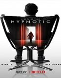 Streaming Film Hypnotic 2021 Subtitle Indonesia