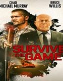 Streaming Film Survive The Game 2021 Subtitle Indonesia