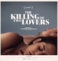 Nonton Film The Killing Of Two Lovers 2021 Subtitle Indonesia