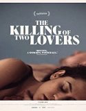 Nonton Film The Killing Of Two Lovers 2021 Subtitle Indonesia
