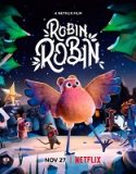 Nonton Movie Robin Robin 2021 Subtitle Indonesia