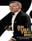Nonton Streaming No Time To Die 2021 Subtitle Indonesia