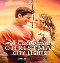 Streaming Film A California Christmas City Lights 2021 Subtitle Indonesia