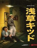 Streaming Film Asakusa Kid 2021 Subtitle Indonesia