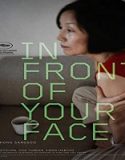 Nonton Film In Front Of Your Face 2021 Subtitle Indonesia
