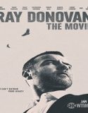 Nonton Streaming Ray Donovan The Movie 2022 Subtitle Indonesia