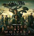 Nonton Serial Raised by Wolves Season 2 Subtitle Indonesia