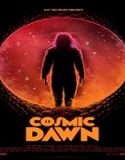 Streaming Film Cosmic Dawn 2022 Subtitle Indonesia
