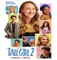 Streaming Film Tall Girl 2 (2022) Subtitle Indonesia